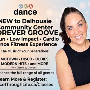 Forever Groove – Coming this Fall to Dalhousie Community Center